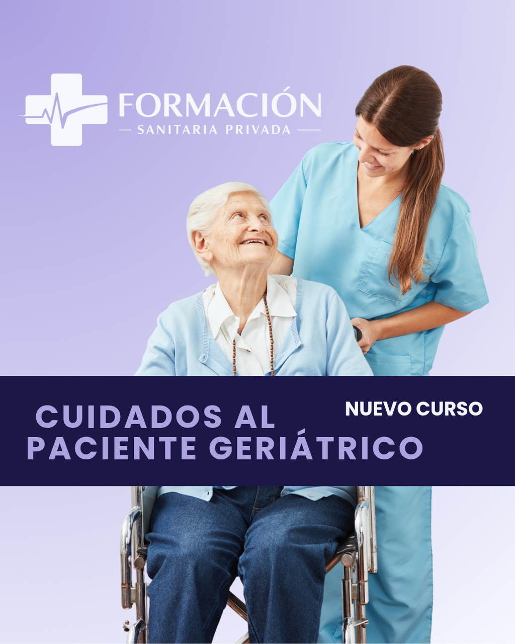 Curso de cuidados al paciente geriátrico